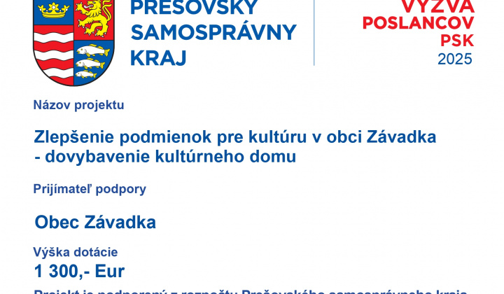 Fotka - Dotácia PSK 2025 – dovybavenie kultúrneho domu Závadka